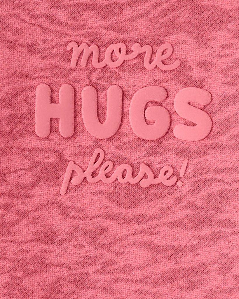 Sudadera rosa con mensaje "More Hugs Please" para bebé niña - Carter's