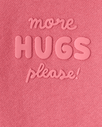 Sudadera rosa con mensaje “More Hugs Please” - Carter's